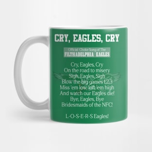 Cry song eagles Mug